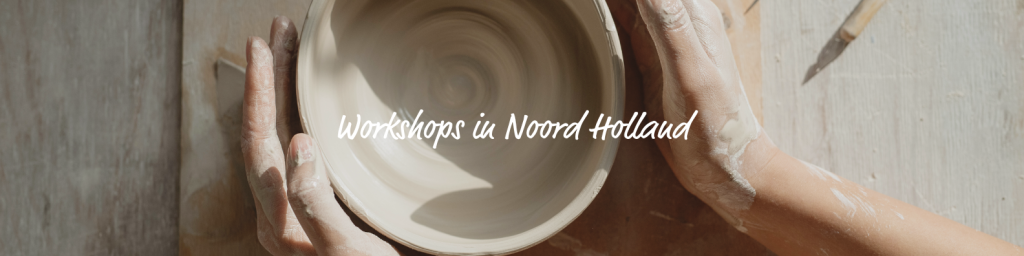 Workshops Noord-Holland