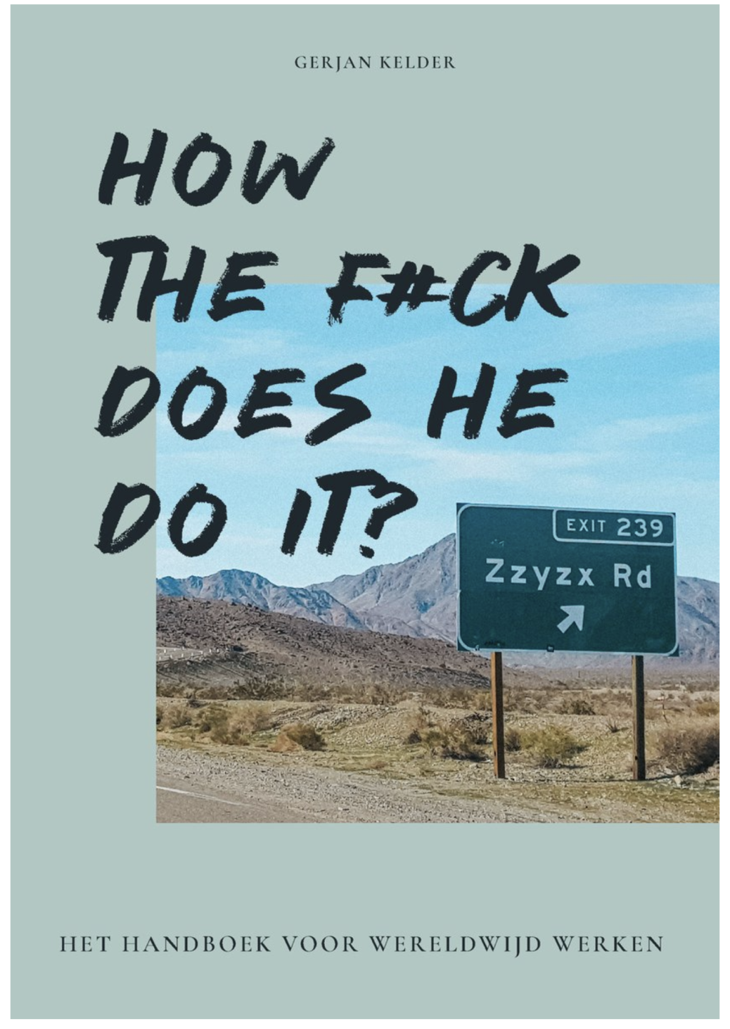 1774381947_lezing-how-the-fck-does-he-do-it-inclusief-boek.png